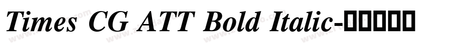 Times CG ATT Bold Italic字体转换